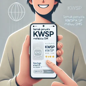 Person smiling while checking KWSP balance via SMS, showing the fast way to semak penyata KWSP melalui SMS